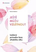 Hodáčová Monika: Ještě můžu vzlétnout
