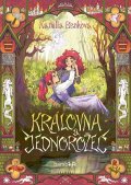 Benková Kamilla: Královna a jednorožec