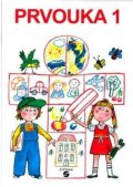 Tupý Karel: Prvouka 1 - PS pro praktické ZŠ