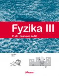 Holubová Renata: Fyzika III – 2. díl – pracovní sešit