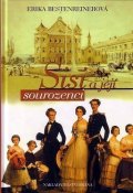 Bestenreinerová Erika: Sisi a její sourozenci