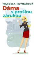 Mlynářová Marcela: Dáma s prošlou zárukou