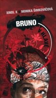 Šimkovičová Monika: Bruno v hlavě