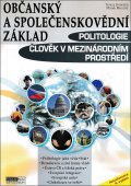 Moudrý Marek: Politologie, Člověk v mezinárodním prostředí - Občanský a společenskovědní 