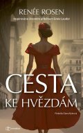 Rosen Renée: Cesta ke hvězdám