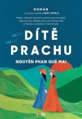 Nguyen Phan Que Mai: Dítě prachu