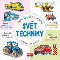 neuveden: Povídej si se mnou! Svět techniky