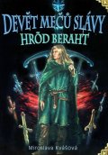Kvašová Miroslava: Devět mečů slávy