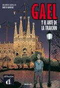 neuveden: Gael y el arte de la traición