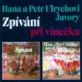 Ulrychová Hana: Zpívání při vínečku 2CD