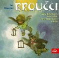 Karafiát Jan: Broučci - Jan Karafiát 2CD