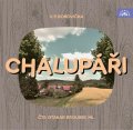 Borovička Václav Pavel: Chalupáři - CDmp3 (Čte Otakar Brousek ml.)