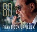 Kroky Františka Janečka: František Janeček 80 Autorské hity - 2 CD