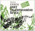 Erben Václav: Smrt talentovaného ševce - CDmp3 (Čte Tomáš Jirman)