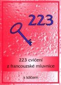 Miličková Ladislava: 223 cvičení z francouzské mluvnice s klíčem