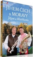 neuveden: Jihem Čech a Moravy - Jižani + Mistříňanka - DVD