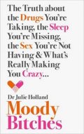 Hollandová Julie: Moody Bitches