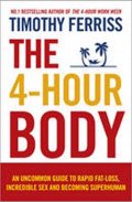 Ferriss Timothy: The 4-Hour Body