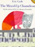 Carle Eric: The Mixed-up Chameleon