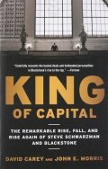 Carey David: King of Capital: The Remarkable Rise, Fall, and Rise Again of Steve Schwarz