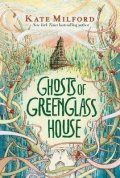 Milford Kate: Ghosts of Greenglass House