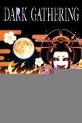 Kondo Kenichi: Dark Gathering 8