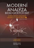 Pekár Stanislav, Brabec Marek: Moderní analýza biologických dat 1. díl - Zobecněné lineární modely v prost