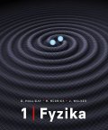 Halliday David, Resnick Robert, Walker Jearl,: Fyzika 1 + 2