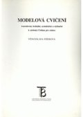 Fišerová Věnceslava: Modelová cvičení tvaroslovná, lexikální, syntaktická a stylizační k učebnic
