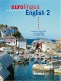 kolektiv autorů: eurolingua English 2 - učebnice