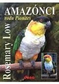 Low Rosemary: Amazónci rodu Pionites