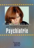 Praško Ján: Psychiatrie