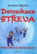 Mignot Josiane: Detoxikace střeva