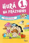 Šulc Petr: Hurá na prázdniny pro 1. ročník