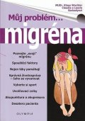 Wachter Klaus: Můj problém...migréna
