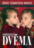 Segal Nancy L.: Nedělitelná dvěma