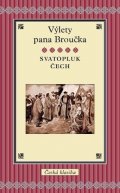 Čech Svatopluk: Výlety pana Broučka