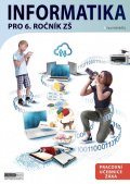 Navrátil Pavel: Informatika pro 6. ročník ZŠ - Pracovní učebnice žáka
