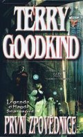 Goodkind Terry: Meč pravdy  - Legenda o Magdě Searusové - První zpovědnice