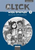 Karásková Miluška: Click with Friends 3 - Příručka učitele angličtina pro 5. ročník ZŠ