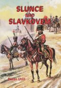 Uhlíř Dušan: Slunce nad Slavkovem