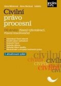Macková Alena: Civilní právo procesní 2 - Řízení vykonávací, řízení insolvenční