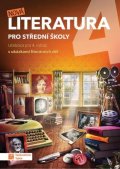 kolektiv autorů: Nová literatura pro 4.ročník SŠ - učebni