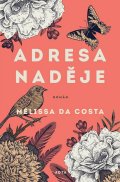 Da Costa Mélissa: Adresa Naděje