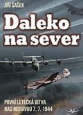 Šašek Jiří: Daleko na sever