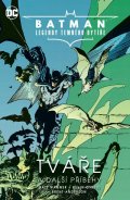 neuveden: Batman Legendy Temného rytíře 2 - Tváře a další příběhy