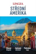 neuveden: Střední Amerika - Velký průvodce