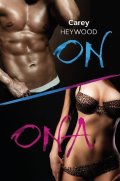 Heywood Carey: ON + ONA - Komplet