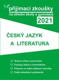 neuveden: Tvoje přijímací zkoušky 2021 na střední školy a gymnázia: Český jazyk a lit