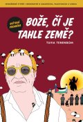 Tenenbom Tuvia: Bože, čí je tahle země?